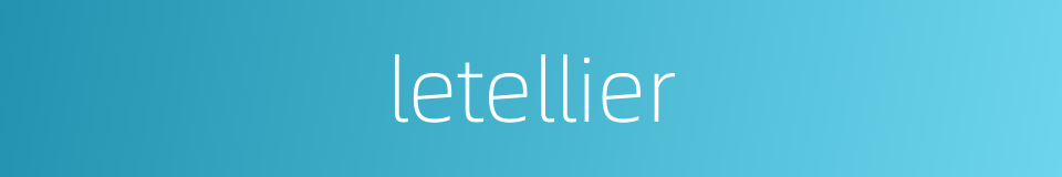 letellier的同义词