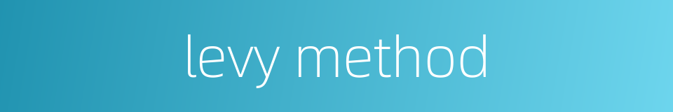 levy method的同义词