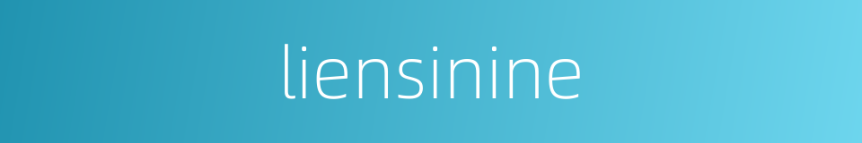 liensinine的同义词