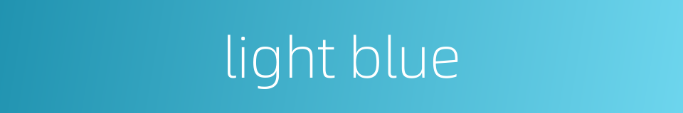 light blue的同义词