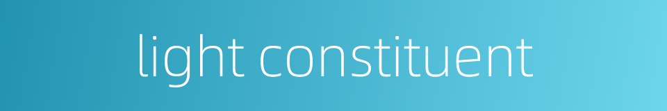 light constituent的同义词