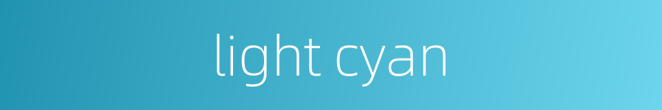 light cyan的同义词