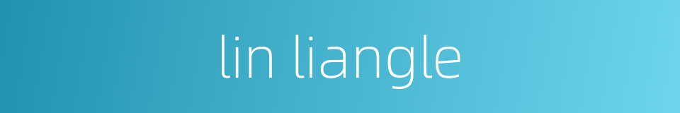 lin liangle的同义词