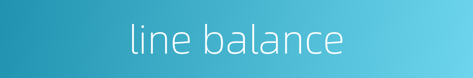 line balance的同义词