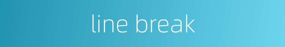line break的同义词