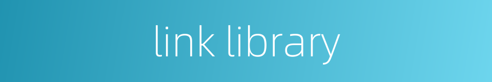 link library的同义词