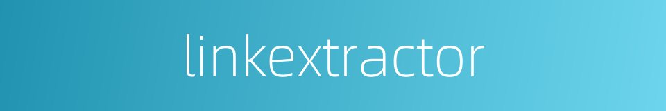 linkextractor的同义词