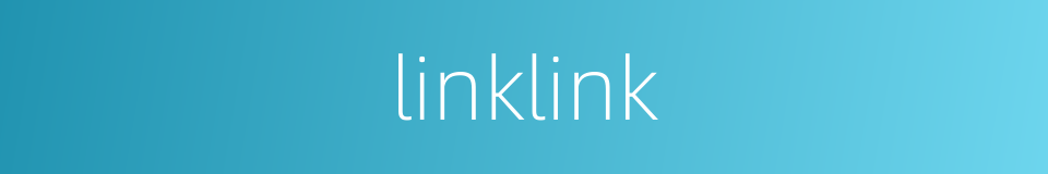linklink的同义词