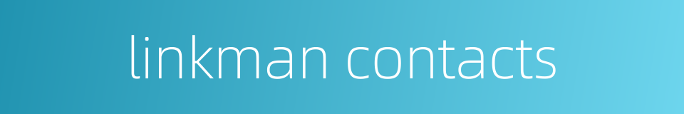 linkman contacts的同义词