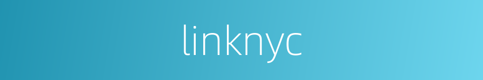 linknyc的同义词