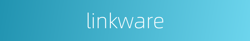 linkware的同义词