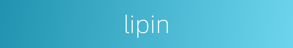 lipin的同义词
