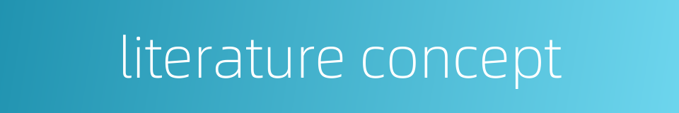 literature concept的同义词