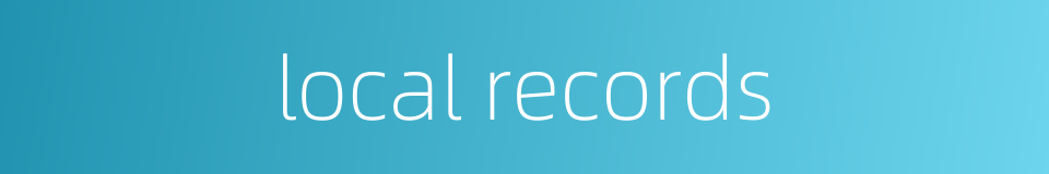local records的同义词