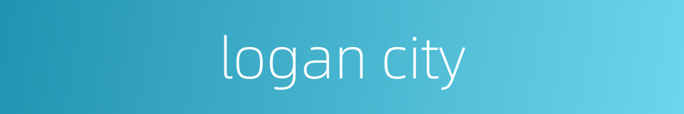 logan city的同义词