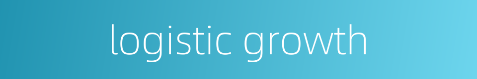 logistic growth的同义词