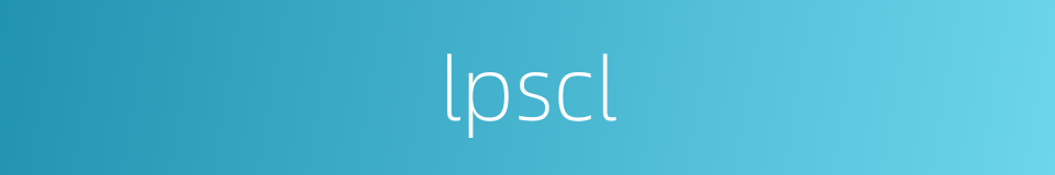 lpscl的同义词