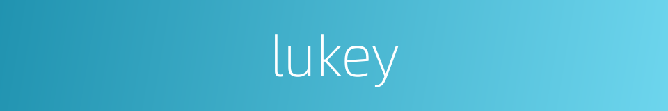 lukey的同义词