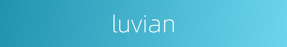 luvian的同义词