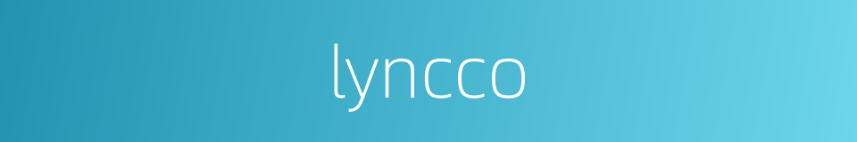 lyncco的同义词