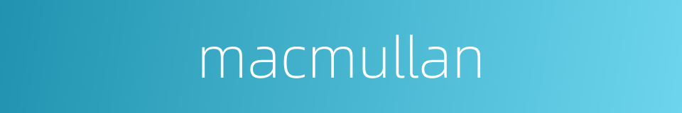 macmullan的同义词
