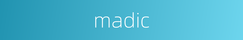 madic的同义词