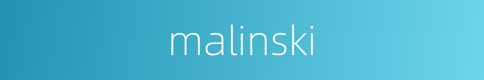 malinski的同义词
