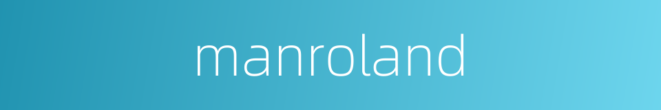 manroland的同义词