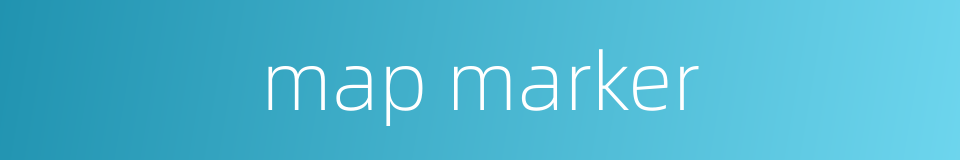 map marker的同义词