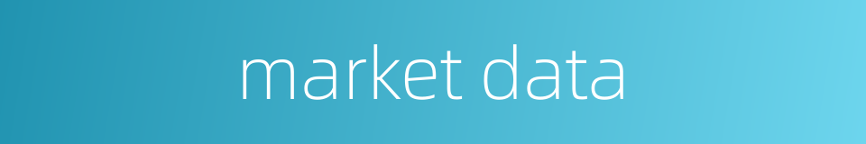 market data的同义词