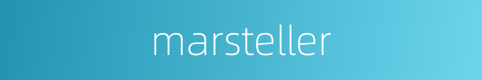 marsteller的同义词