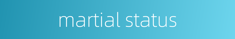 martial status的同义词