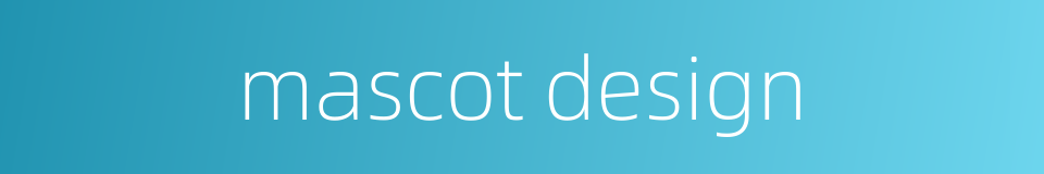 mascot design的同义词