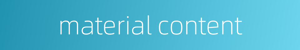 material content的同义词