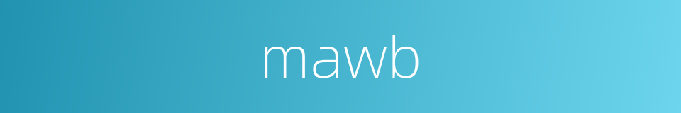 mawb的同义词