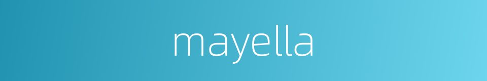 mayella的同义词