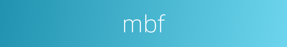 mbf的同义词