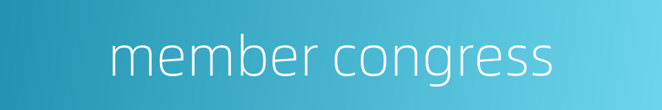 member congress的同义词