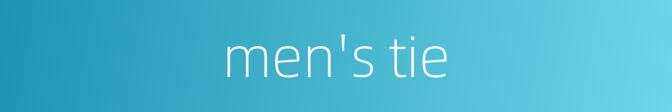 men's tie的同义词
