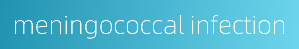 meningococcal infection的同义词