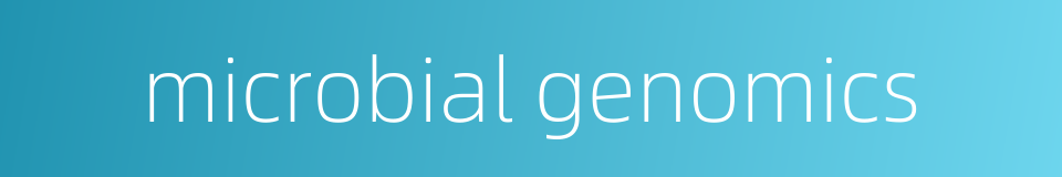 microbial genomics的同义词