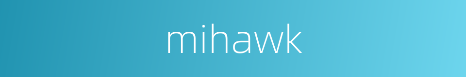 mihawk的同义词