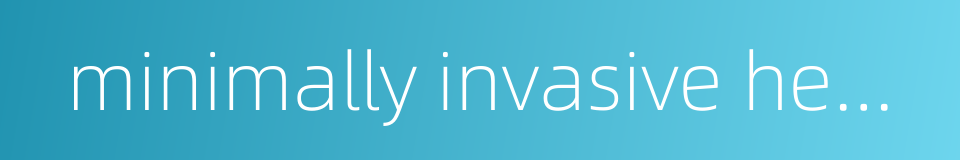 minimally invasive hematoma aspiration的同义词