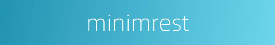 minimrest的同义词