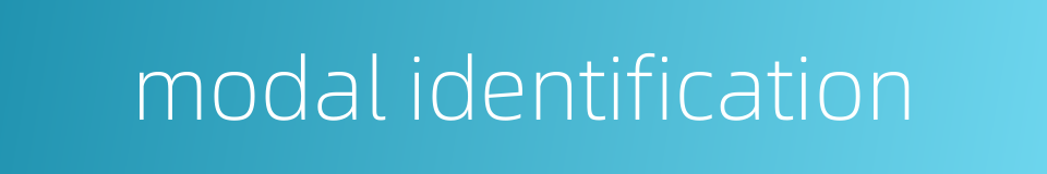 modal identification的同义词