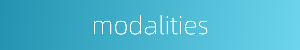 modalities的同义词