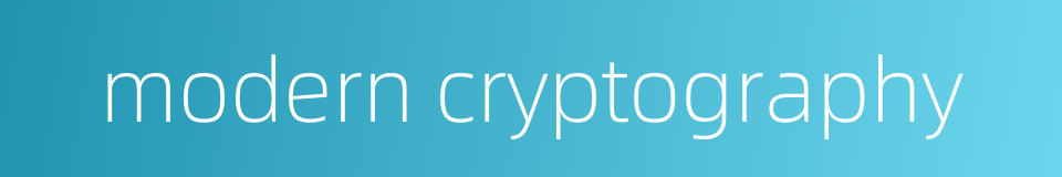 modern cryptography的同义词