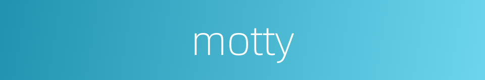 motty的同义词