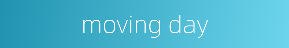 moving day的同义词