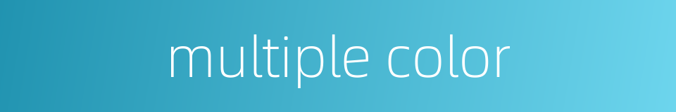 multiple color的同义词